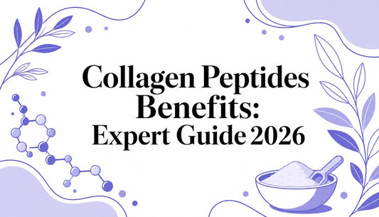 Collagen Peptides Benefits: Expert Guide 2026