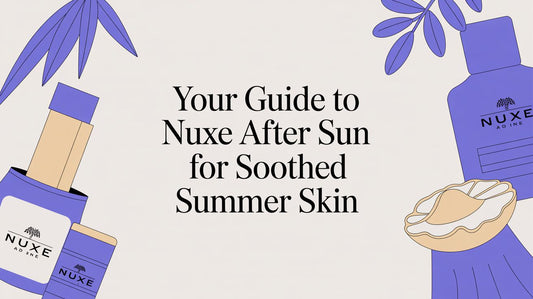 Your Guide to Nuxe After Sun for Soothed Summer Skin